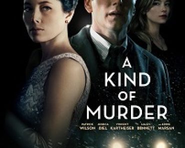 Download A Kind of Murder (2016) {English With Subtitles} 480p [300MB] || 720p [800MB] || 1080p [2GB]