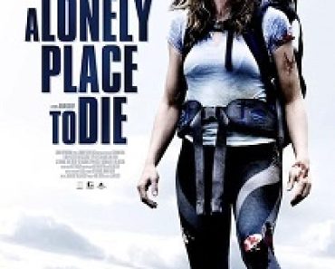 Download A Lonely Place to Die (2011) {English With Subtitles} 480p [300MB] || 720p [850MB] || 1080p [2GB]