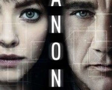 Download Anon (2018) {English With Subtitles} 480p [350MB] || 720p [750MB] || 1080p [1.8GB]
