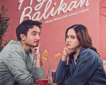 Download Ayo Balikan (2024) {Indonesian With Subtitles} 480p [300MB] || 720p [800MB] || 1080p [1.7GB]