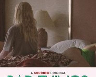 Download Bad Things (2023) {English With Subtitles} WEB-DL 480p [250MB] || 720p [700MB] || 1080p [1.6GB]