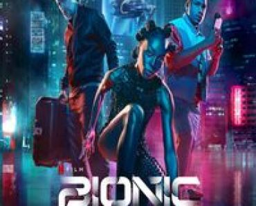 Download Bionic (2024) Multi Audio (Hindi-English-Portuguese) Msub Web-Dl 480p [400MB] || 720p [1.1GB] || 1080p [2.5GB]