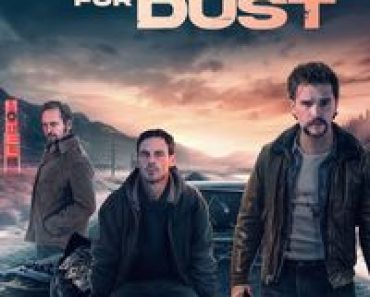 Download Blood for Dust (2023) Dual Audio {Hindi-English} BluRay 480p [410MB] || 720p [980MB] || 1080p [2.2GB]