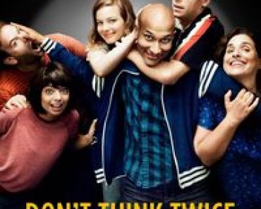 Download Don’t Think Twice (2016) Dual Audio {Hindi-English} BluRay 480p [300MB] || 720p [820MB] || 1080p [1.9GB]