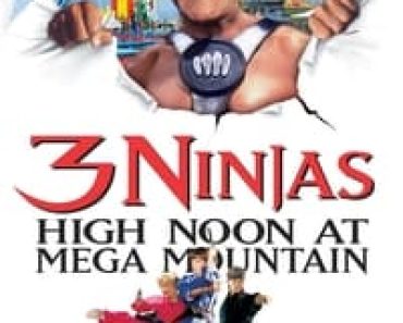 Download 3 Ninjas High Noon At Mega Mountain (1998) Dual Audio {Hindi-English} Esubs BluRay 480p [309MB] || 720p [915MB] || 1080p [1.9GB]