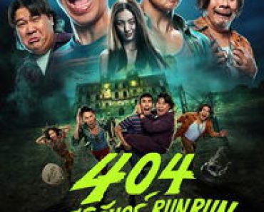 Download 404 Run Run (2024) (Thai Audio) Msubs Web-Dl 480p [300MB] || 720p [830MB] || 1080p [1.9GB]