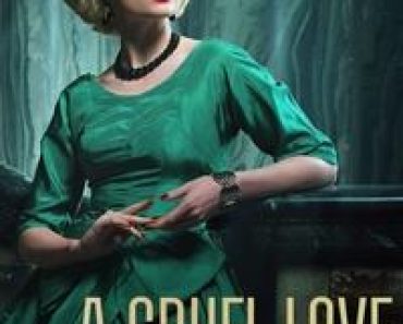 Download A Cruel Love: The Ruth Ellis Story (Season 1) {English Audio} Esubs WeB-DL 720p [380MB] || 1080p [900MB]