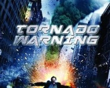 Download Tornado Warning (2012) Dual Audio {Hindi-English} Esubs BluRay 480p [290MB] || 720p [847MB] || 1080p [1.8GB]