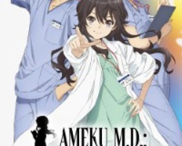 Download Ameku M.D.: Doctor Detective (Season 1) [S01E12 Added] Multi Audio {Hindi-English-Japanese} WeB-DL 480p [85MB] || 720p [150MB] || 1080p [490MB]