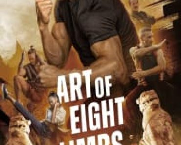 Download Art of Eight Limbs (2024) (English Audio) Esubs Web-Dl 480p [315MB] || 720p [850MB] || 1080p [2GB]