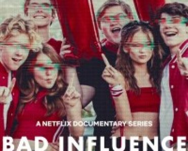 Download Bad Influence: The Dark Side of Kidfluencing (Season 1) Dual Audio {Hindi-English} WeB-DL 720p [460MB] || 1080p [1GB]