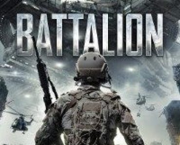 Download Battalion (2018) Dual Audio (Hindi-English) 480p [400MB] || 720p [1GB]