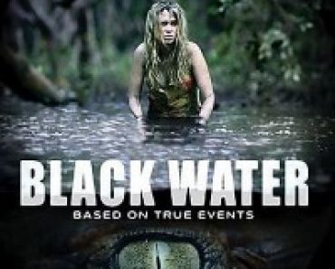 Download Black Water (2007) Dual Audio (Hindi-English) 480p [300MB] || 720p [1GB]