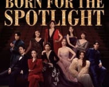 Download Born for the Spotlight (Season 1) Dual Audio (English-Mandrin) Esubs Web-Dl 720p [450MB] || 1080p [950MB]