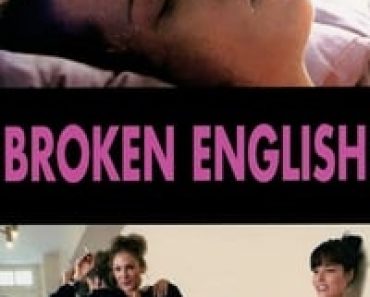 Download Broken English (2007) (English Audio) Esubs Web-Dl 480p [290MB] || 720p [790MB] || 1080p [1.8GB]