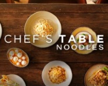 Download Chef’s Table: Noodles (Season 1) Dual Audio {Hindi-English} WeB-DL 720p [440MB] || 1080p [1GB]