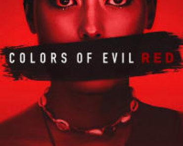 Download Colors Of Evil: Red (2024) Multi Audio (Hindi-English-Polish} Msubs Web-Dl 480p [470MB] || 720p [1.1GB] || 1080p [2.6GB]