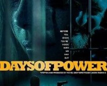 Download Days of Power (2018) Dual Audio (Hindi-English) 480p [400MB] || 720p [900MB]