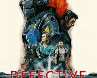 Download Defective (2017) Dual Audio (Hindi-English) 480p [400MB] || 720p [1GB]