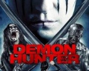 Download Demon Hunter (2016) Dual Audio (Hindi-English) 480p [300MB] || 720p [800MB]