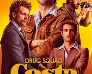 Download Drug Squad: Costa del Sol (Season 1) Dual Audio {English-Spanish} WeB-DL 720p [360MB] || 1080p [1.3GB]