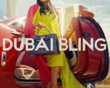 Download Dubai Bling (Season 1-3) Multi Audio {Hindi-English-Arabic} WeB-DL 720p [470MB] || 1080p [1.3GB]