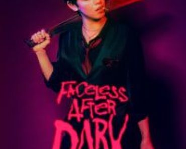 Download Faceless After Dark (2023) {English Audio With Subtitles} 480p [247MB] || 720p [670MB] || 1080p [1.5GB]