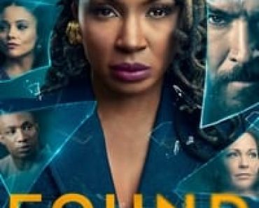 Download Found (Season 1-2) [S02E22 Added] Dual Audio (Hindi-English) Esubs Web-Dl 480p [140MB] || 720p [380MB] || 1080p [920MB]