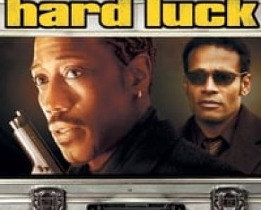 Download Hard Luck (2006) Dual Audio {Hindi-English} Esubs BluRay 480p [354MB] || 720p [1.0GB] || 1080p [2.1GB]