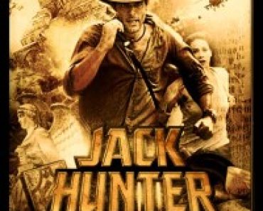 Download Jack Hunter and the Star of Heaven (2009) Dual Audio (Hindi-English) 480p [400MB] || 720p [1GB]