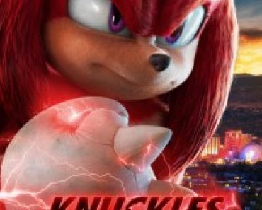 Download Knuckles Season 1 Dual Audio (Hindi-English) Esub Web-Dl 480p [100MB] || 720p [270MB] || 1080p [550MB]