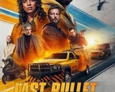 Download Last Bullet (2025) Multi Audio (Hindi-English-French) Msubs Web-Dl 480p [400MB] || 720p [1.1GB] || 1080p [2.6GB]