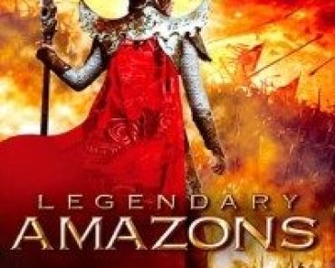 Download Legendary Amazons (2011) Dual Audio (Hindi-Chinese) 480p [350MB] || 720p [1GB]