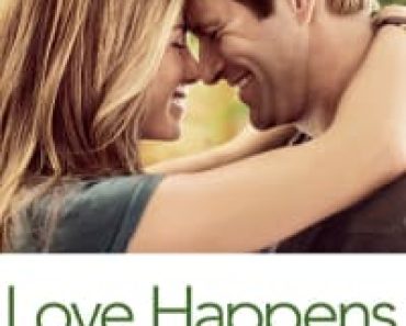 Download Love Happens (2009) Dual Audio {Hindi-English} Esubs BluRay 480p [384MB] || 720p [1.0GB] || 1080p [2.4GB]