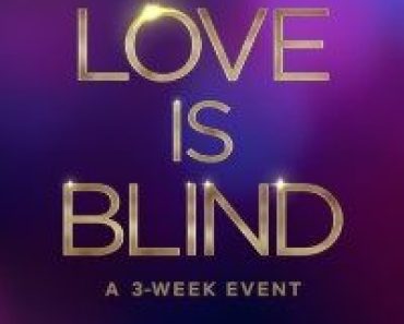 Download Love Is Blind (Season 1-8) [E11 Added] Dual Audio {Hindi-English} WeB-DL 720p [630MB] || 1080p [1.5GB]
