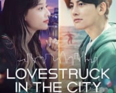 Download Lovestruck in the City (Season 1) Dual Audio {Korean-English} WeB-DL 720p [250MB] || 1080p [1GB]