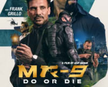 Download MR-9: Do or Die (2023) Dual Audio (Hindi-English) Esub Web-Dl 480p [340MB] || 720p [930MB] || 1080p [2.1GB]