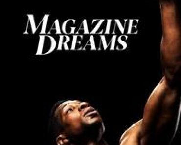 Download Magazine Dreams (2023) (English Audio) Esubs Web-Dl 480p [360MB] || 720p [1GB] || 1080p [2.3GB]