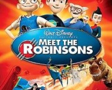 Download Meet the Robinsons (2007) Dual Audio (Hindi-English) 480p [300MB] || 720p [800MB] || 1080p [1.7GB]