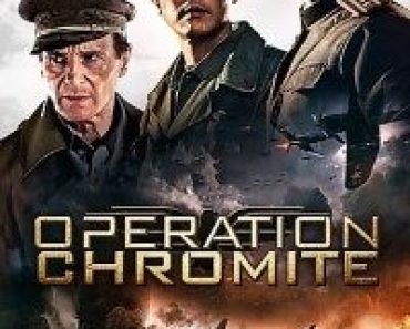 Download Operation Chromite (2016) Dual Audio (Hindi-English) 480p [400MB] || 720p [1GB] || 1080p [5.55GB]