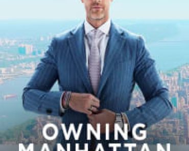 Download Owning Manhattan (Season 1) {English With Subtitles} WeB-DL 720p [400MB] || 1080p [1.8GB]