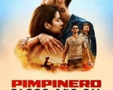 Download Pimpinero: Blood and Oil (2024) Multi Audio (Hindi-English-Spanish) Msubs Web-Dl 480p [430MB] || 720p [1.1GB] || 1080p [2.8GB]