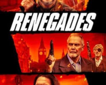 Download Renegades (2022) {English With Subtitles} 480p [270MB] || 720p [840MB] || 1080p [1.69GB]
