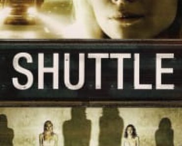 Download Shuttle (2008) (English Audio) Esubs Web-Dl 480p [330MB] || 720p [890MB] || 1080p [2.1GB]