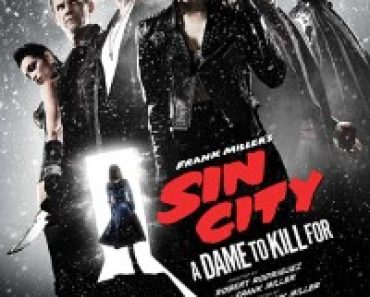 Download Sin City 2 A Dame to Kill For (2014) Dual Audio (Hindi-English) Bluray 480p [335MB] || 720p [920MB] || 1080p [2.1GB]
