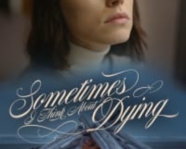 Download Sometimes I Think About Dying (2024) {English With Subtitles} 480p [279MB] || 720p [757MB] || 1080p [1.7GB]