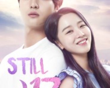 Download Still 17 (Season 1) Dual Audio {Hindi-Korean} WeB-DL 480p [190MB] || 720p [340MB] || 1080p [1.2GB]