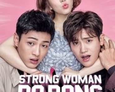 Download Strong Girl Bong-soon (Season 1) [E12 Added] Dual Audio (Hindi-Korean) Esub Web-Dl 480p [250MB] || 720p [620MB] || 1080p [1.4GB]