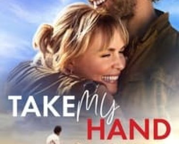 Download Take My Hand (2024) (English Audio) Esubs Web-Dl 480p [300MB] || 720p [830MB] || 1080p [1.9GB]