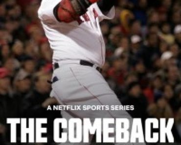 Download The Comeback: 2004 Boston Red Sox (Season 1) Dual Audio {Hindi-English} WeB-DL 720p [570MB] || 1080p [2.1GB]